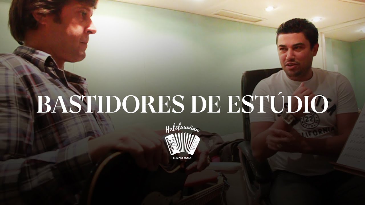 Sergio Knust e Lenno maia - Bastidores de Gravação em Estúdio