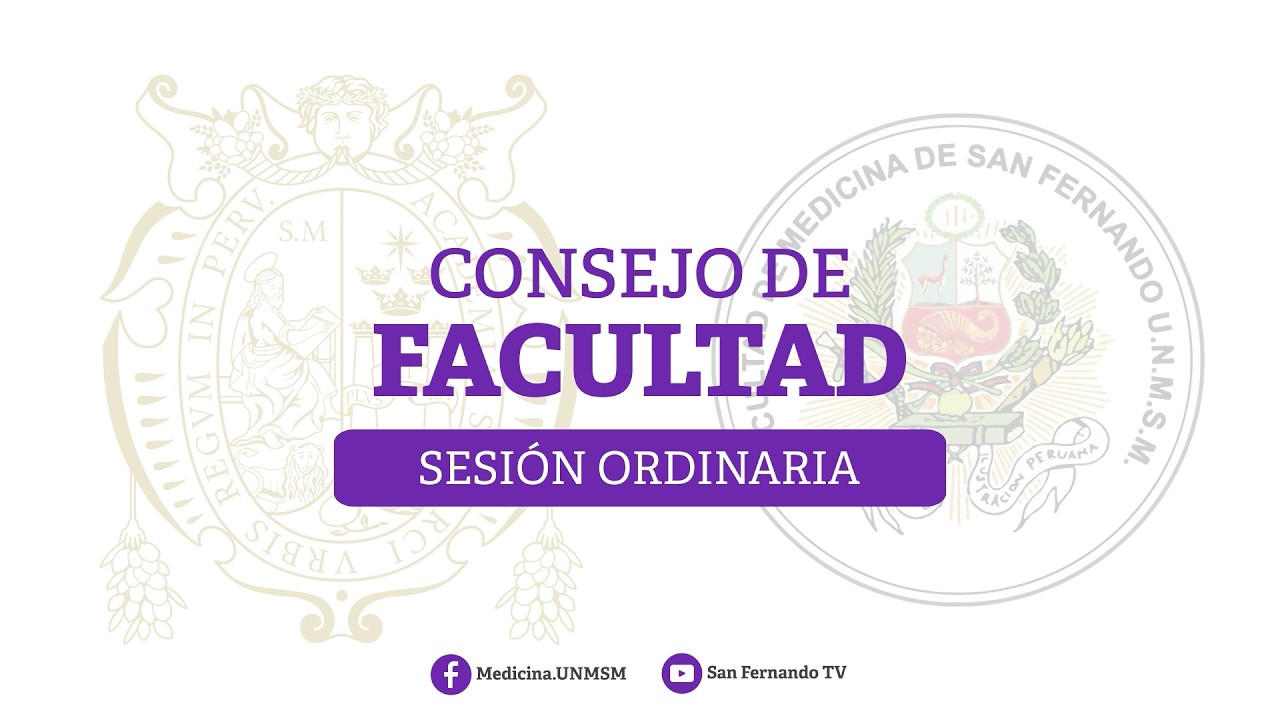 🟣#envivo #unmsm #medicinaunmsm | CONSEJO DE FACULTAD - SESIÓN ORDINARIA 25-02-2026