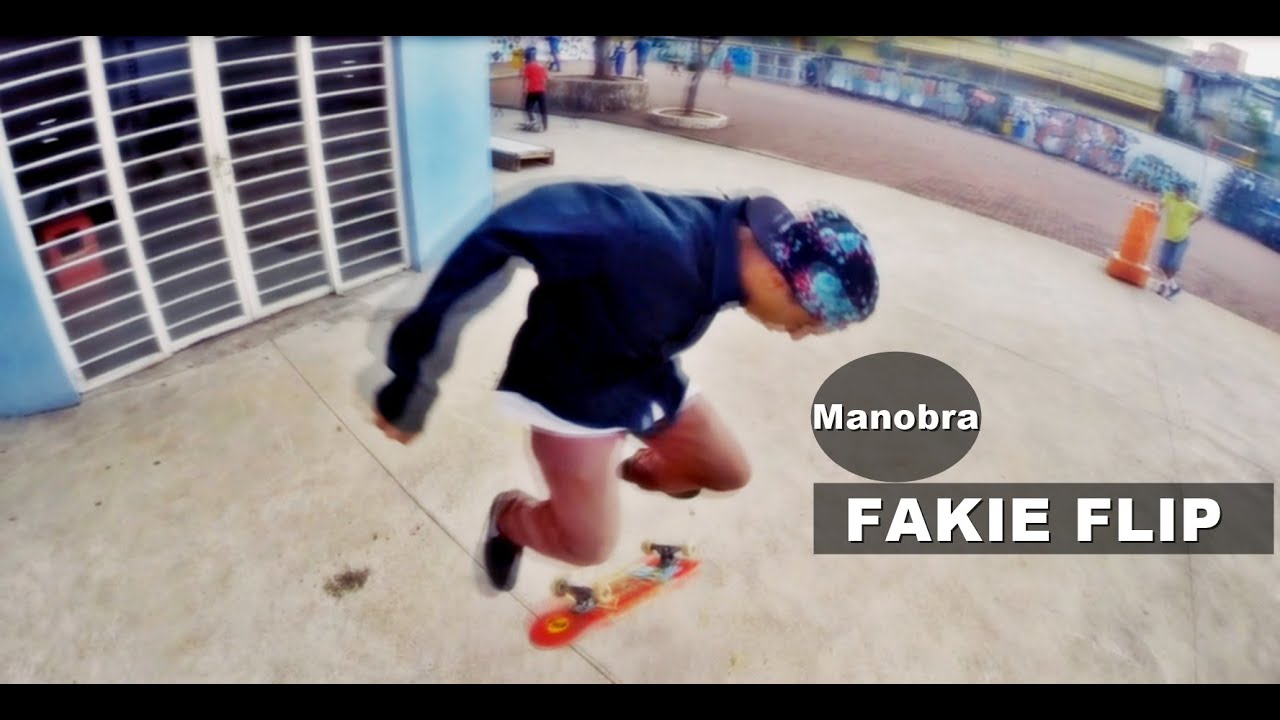 Como Mandar - FAKIE FLIP - Skateboard Crew