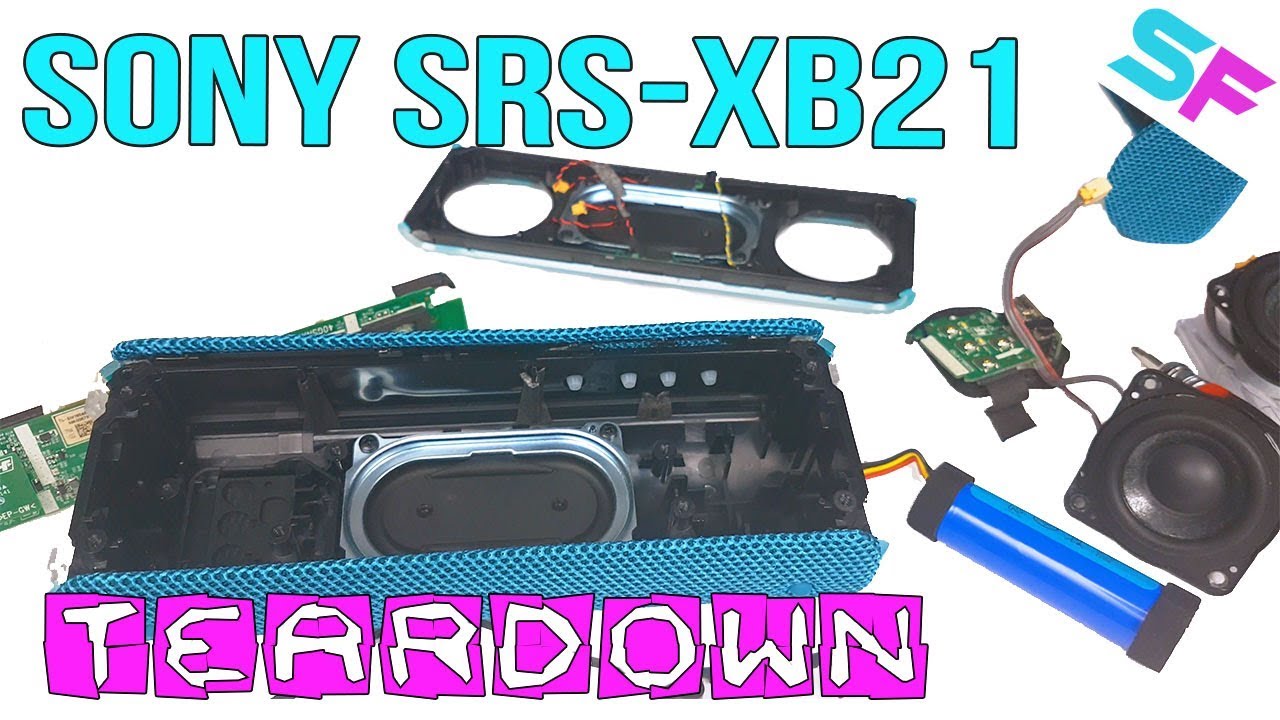 LOOK INSIDE: Sony SRS-XB21 - Teardown/Disassembly