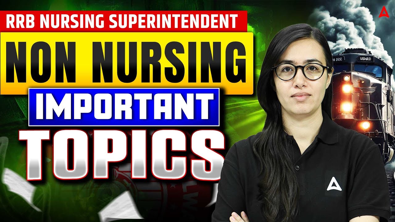 RRB Non Nursing Most Important Topics | RRB Non Nursing Syllabus | RRB Nursing Superintendent 2026