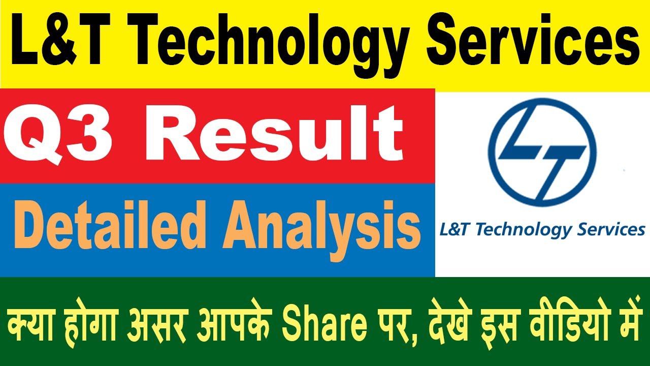 LTTS Quarter3 Result | L&T Technology Services Q3 Result | LTTS Latest News | LTTS News Today