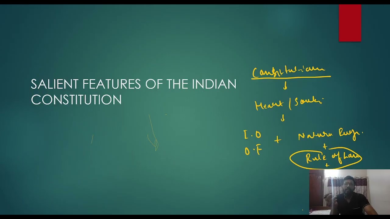 lecture 4 salient feature of the constitution part 1