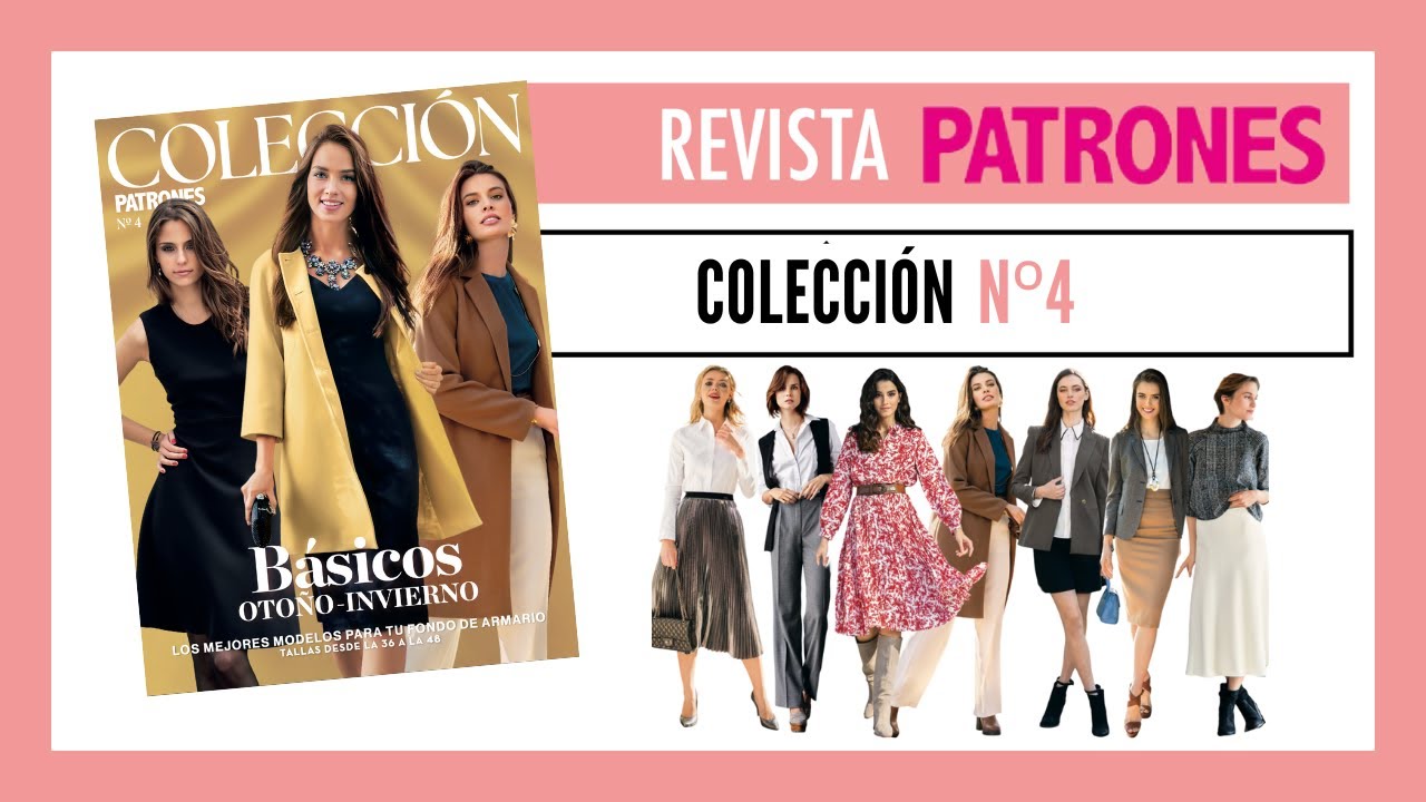 Rese&ntilde;a Revista Patrones Colecci&oacute;n n&ordm;4