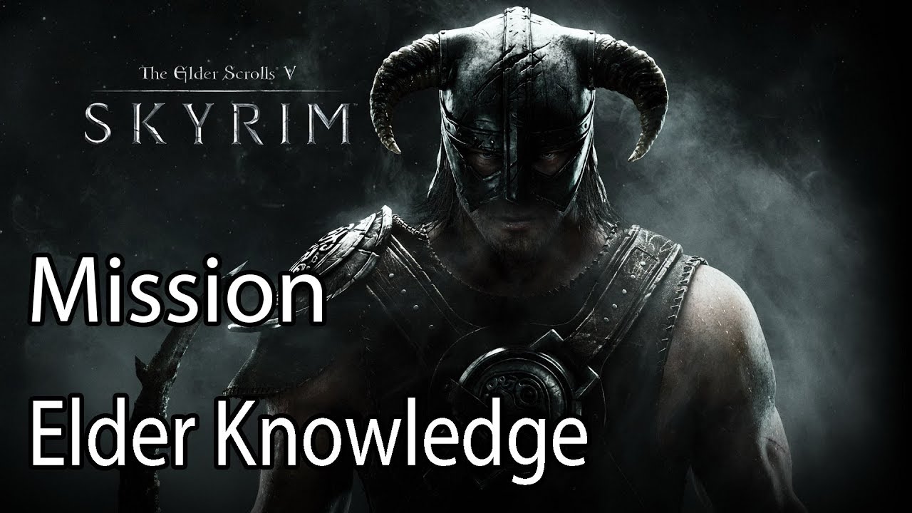 The Elder Scrolls V: Skyrim Mission Elder Knowledge