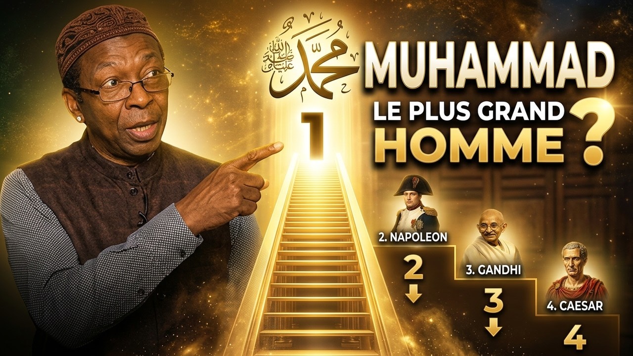 Pourquoi Muhammad est-il considéré comme le plus grand homme ?