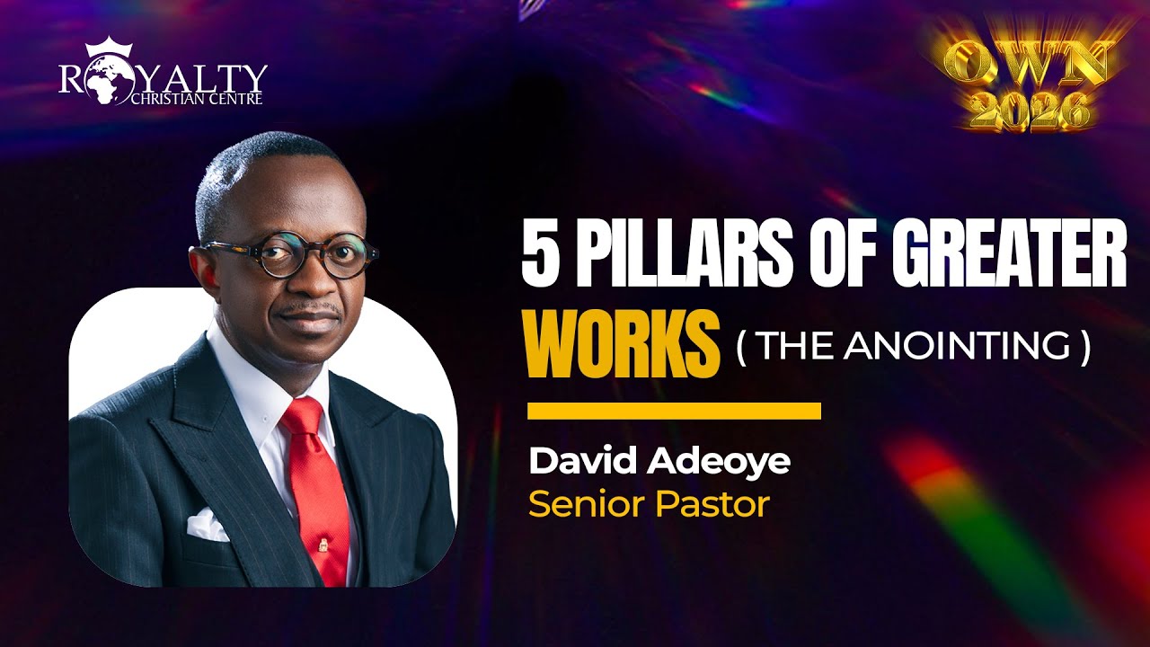 5 PILLARS OF GREATER WORKS: THE ANOINTING