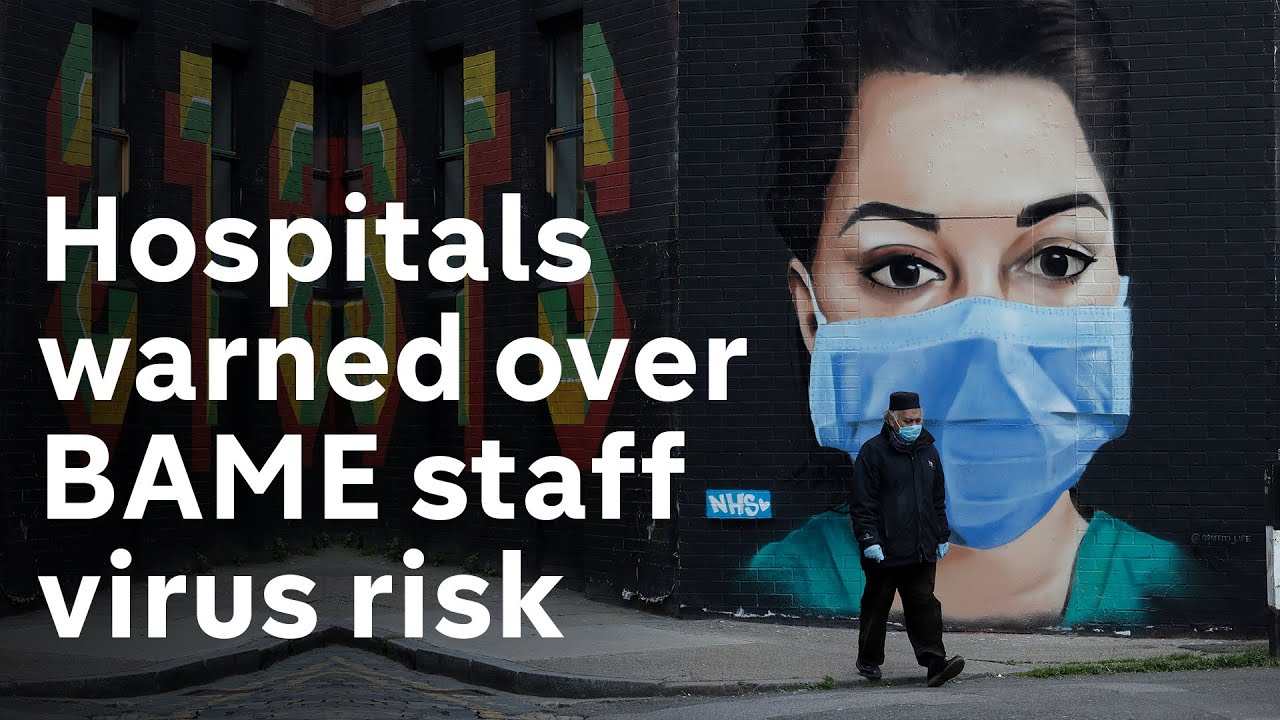 UK hospitals warned BAME staff may be at greater risk of coronavirus