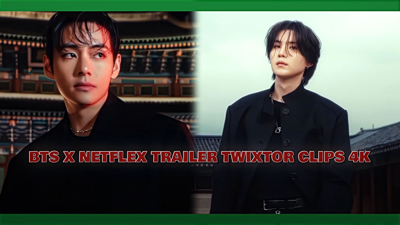 BTS - COMEBACK LIVE TRAILER NETFLEX TWIXTOR CLIPS WITH ( TOPAZ & AE CC 4K )