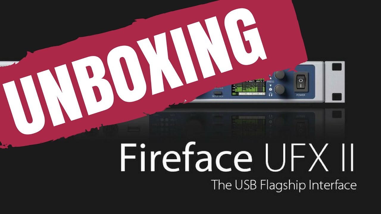 Unboxing RME Fireface UFX +