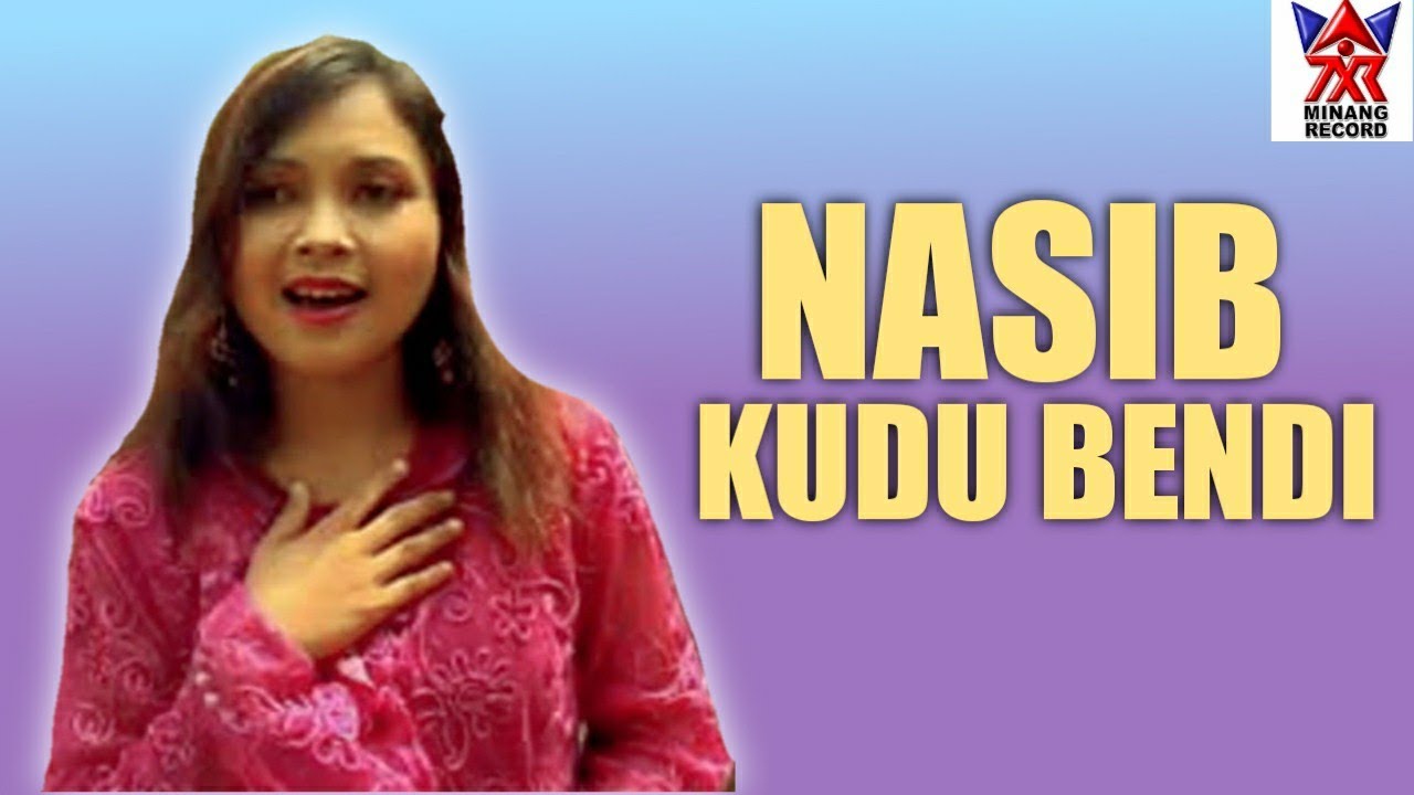 Milfy-Nasib Kudo Bendi [ Saluang Talempong ]