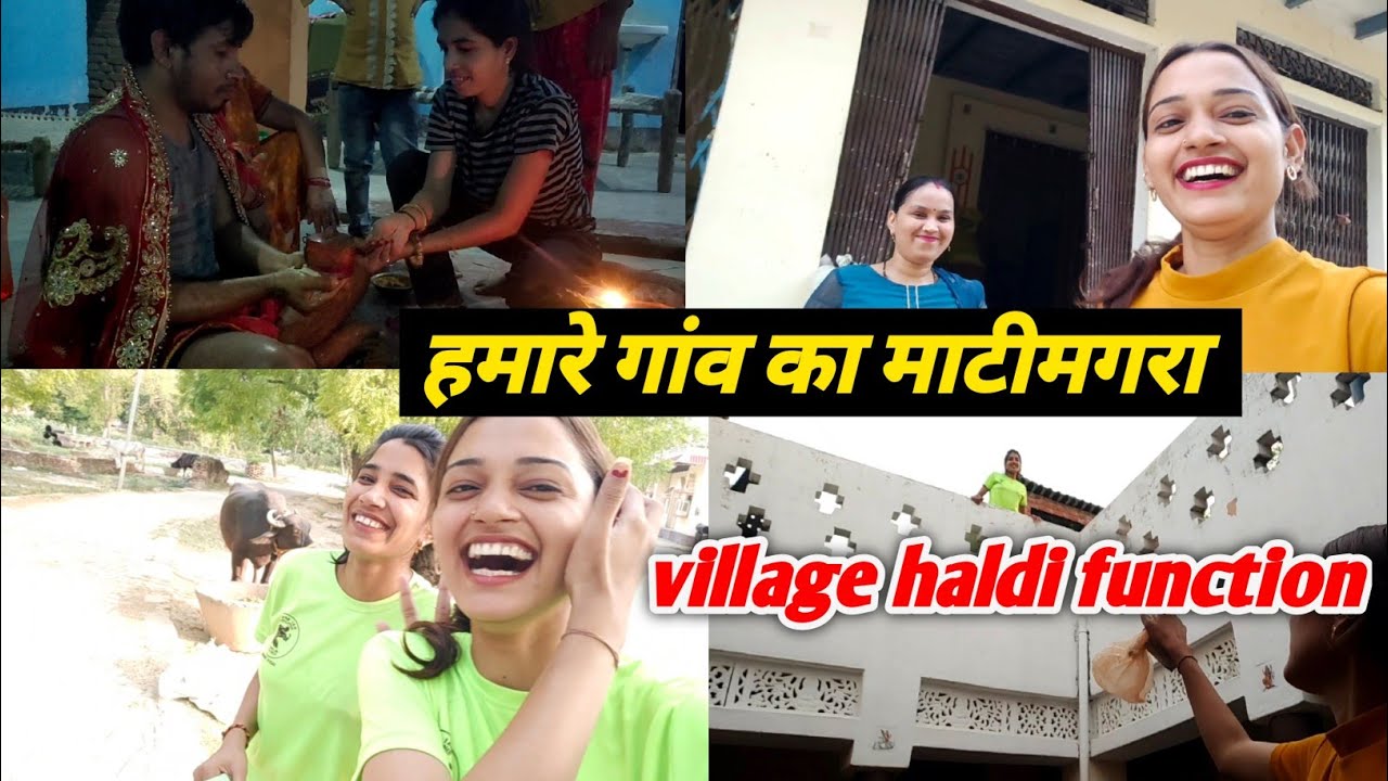 Gaon Ka Matimgra / village haldi function / Vlog / Daily Vlog / Today vlog / #dailyvlog #vlogs