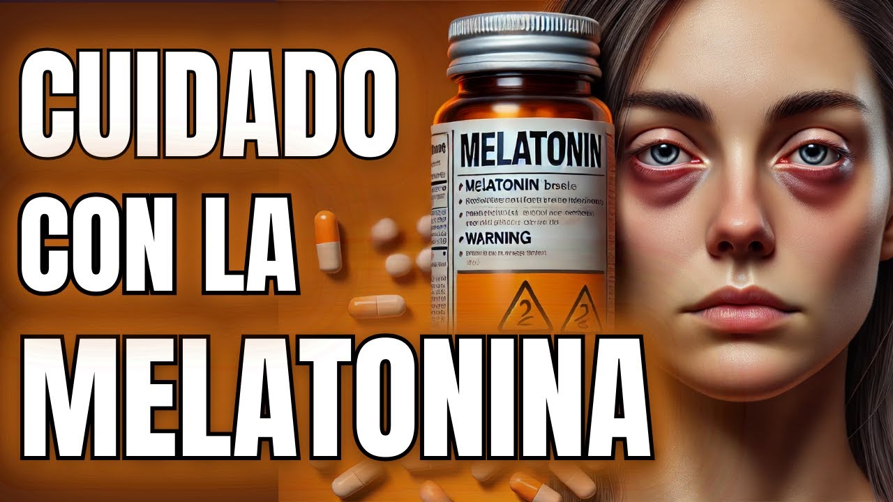 ⚠️ ¿Tomas MELATONINA? Descubre los EFECTOS SECUNDARIOS que NADIE te cuenta ⚠️
