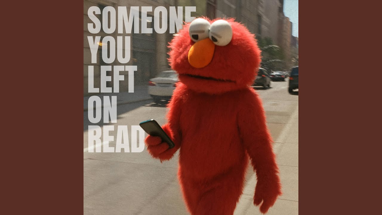 Someone You Left on Read