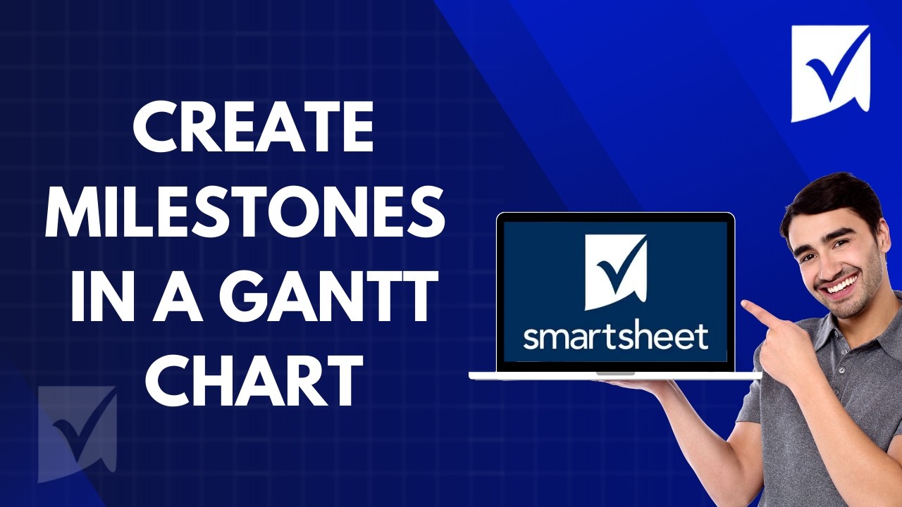 How to Create Milestones in a Gantt Chart in Smartsheet | Easy Guide 2026