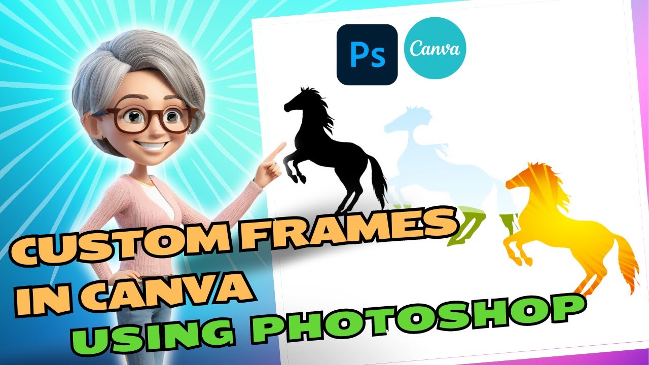 Creating Custom Frames For Canva With Adobe Photoshop