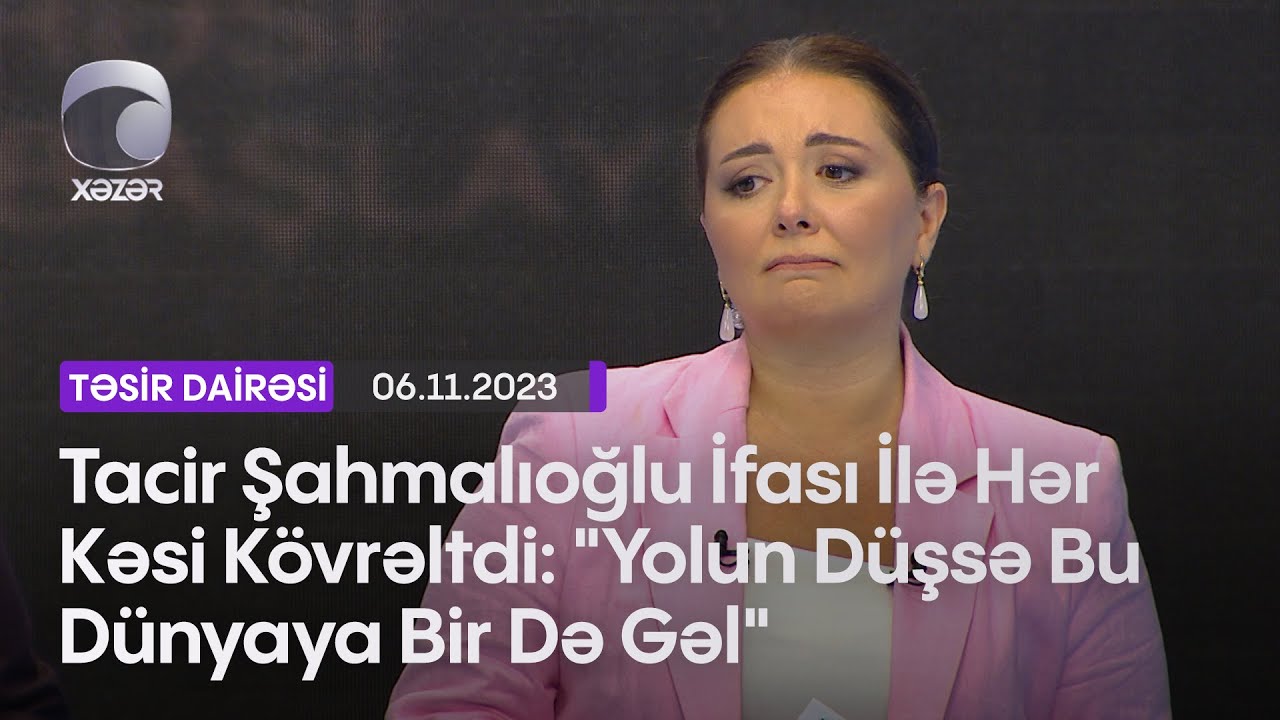 Tacir Şahmalıoğlu İfası İlə Hər Kəsi Kövrəltdi: 