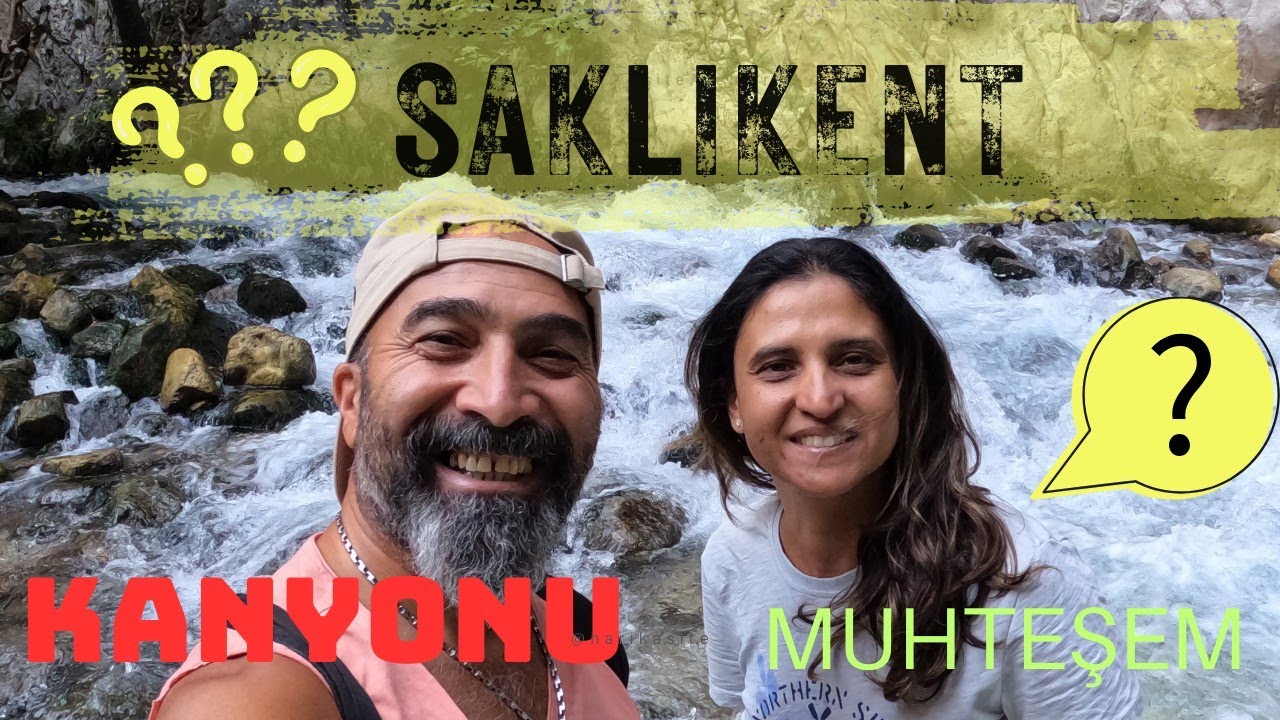 AVRUPA'NIN 3. BÜYÜK KANYONU Muğla Fethiye Kaş Saklıkent tabiat parkı ücretsiz kamp trekking hiking r