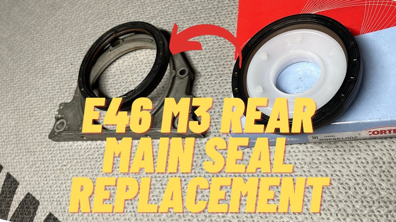 E46 M3 REAR MAIN SEAL REPLACEMENT