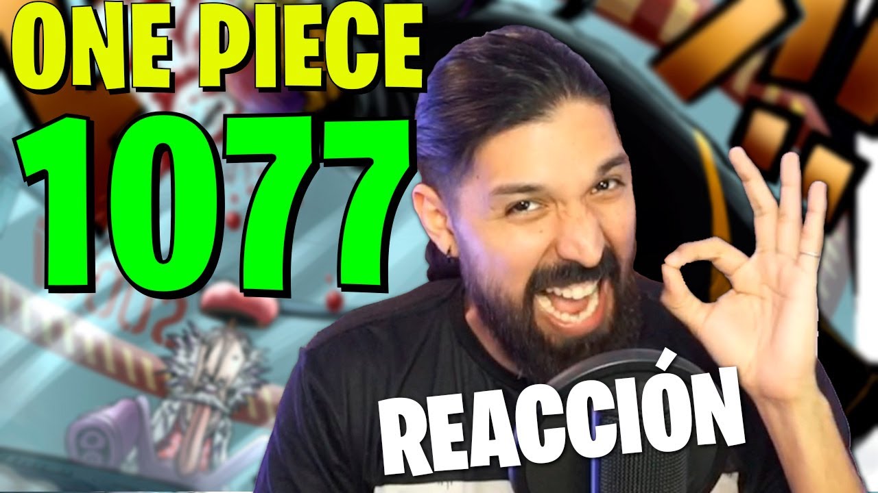 ONE PIECE 1077 : REACCIÓN al MANGA | SEINEN D GOLPE ?! (Nah creo) | Full Haki Marco