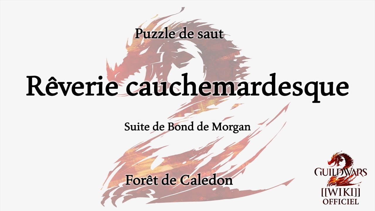 Guild Wars 2 - Puzzle de saut - R&ecirc;verie cauchemardesque