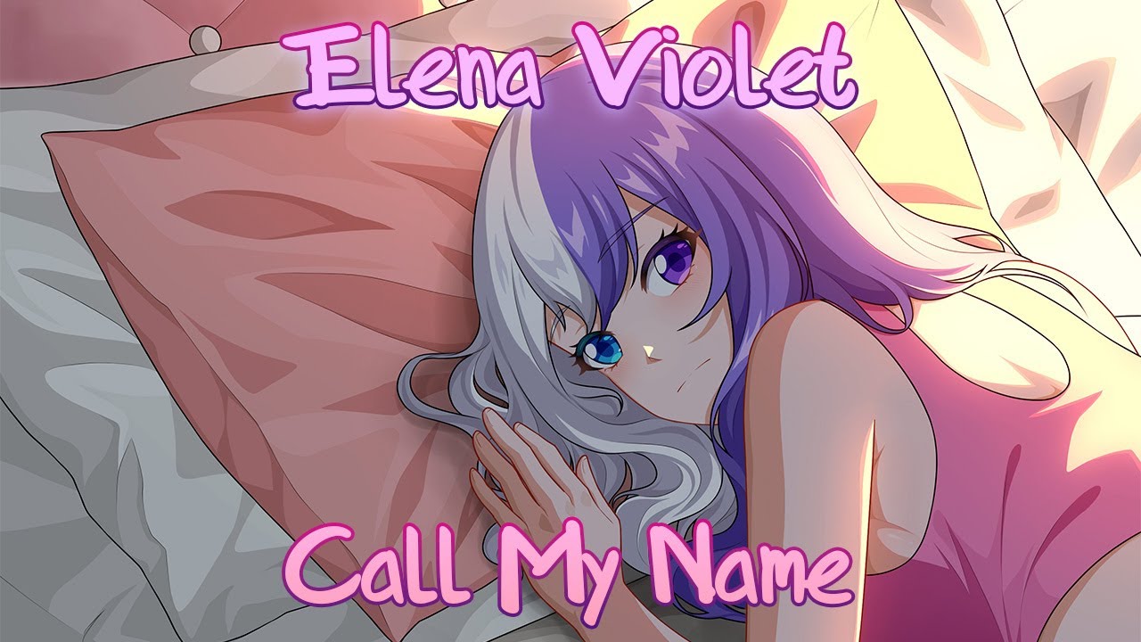 Elena Violet - Call My Name [Official Lyric Video]