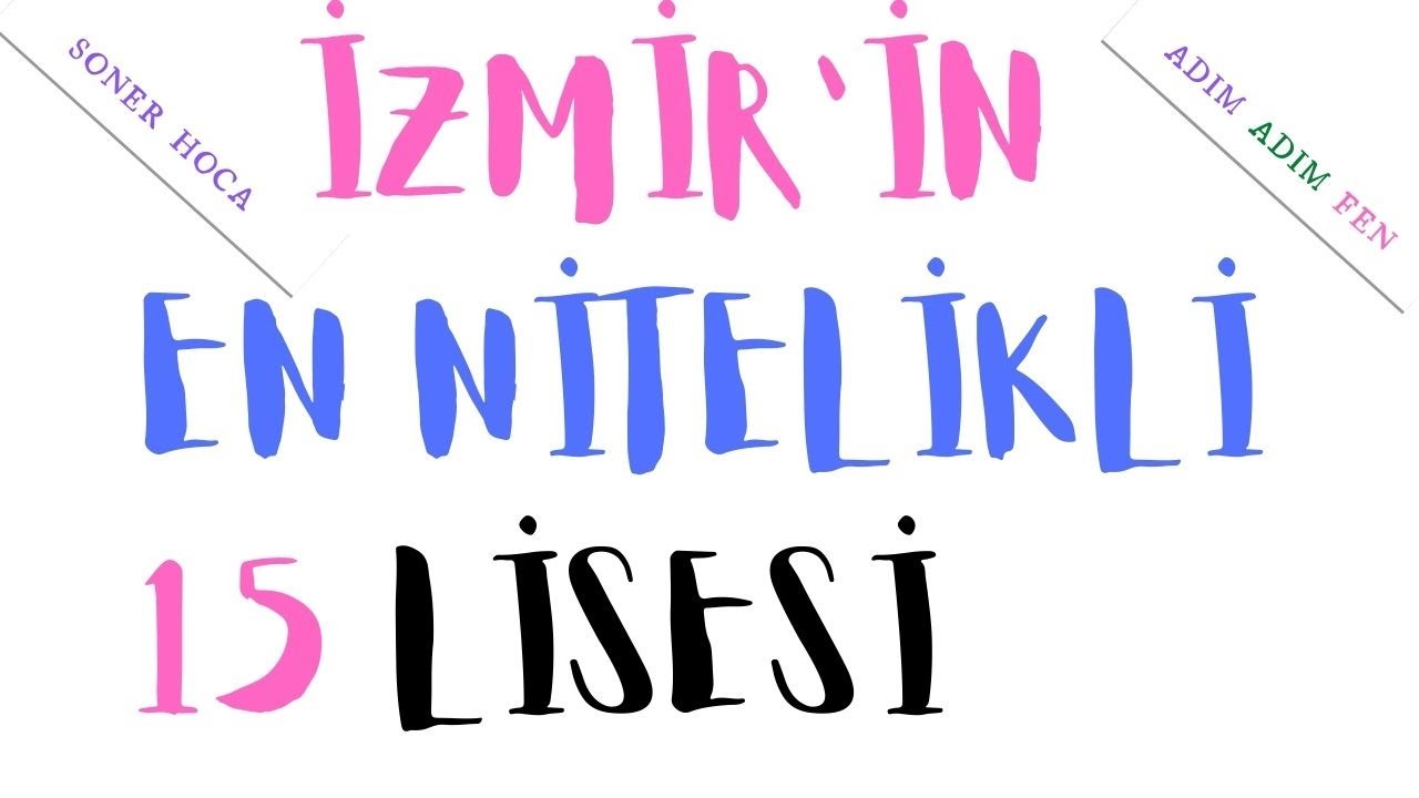Türkiye'nin En Nitelikli Liseleri | Seri 3 | İzmir'in En İyi Liseleri