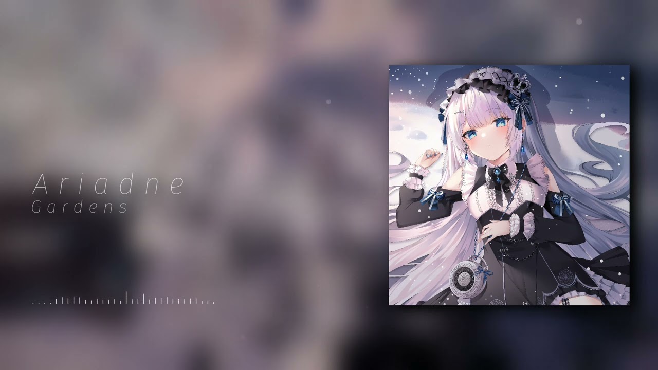 Gardens - Ariadne
