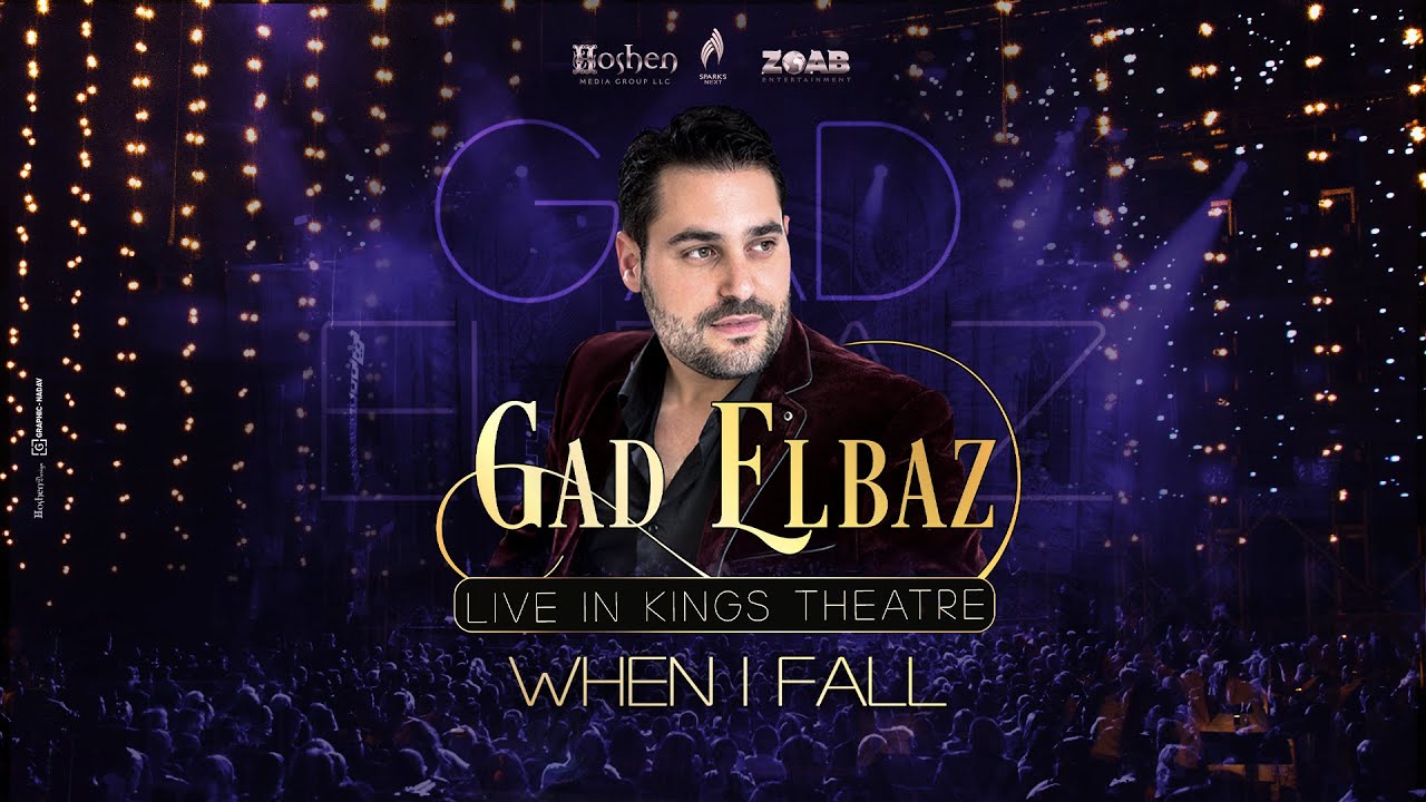 When I fall - GAD Elbaz Live in Kings Theatre