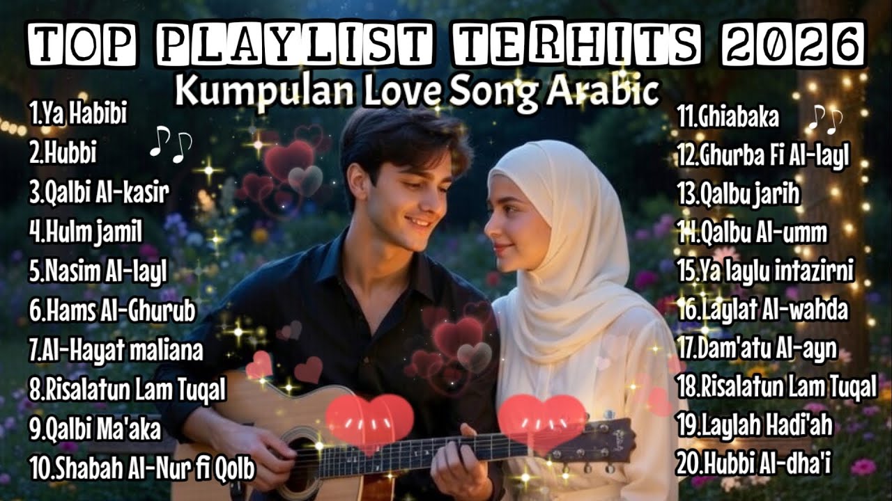 VIRALL!! LOVE SONG PALING ROMANTIS❤, ENAK DIDENGAR, BIKIN CANDU | KUMPULAN ARABIC SONG FULL ALBUM🎶