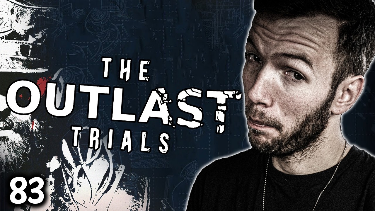 The Outlast Trials | 83 - Bribe the Judges | - WHERE IS THIS LAST GUY?!