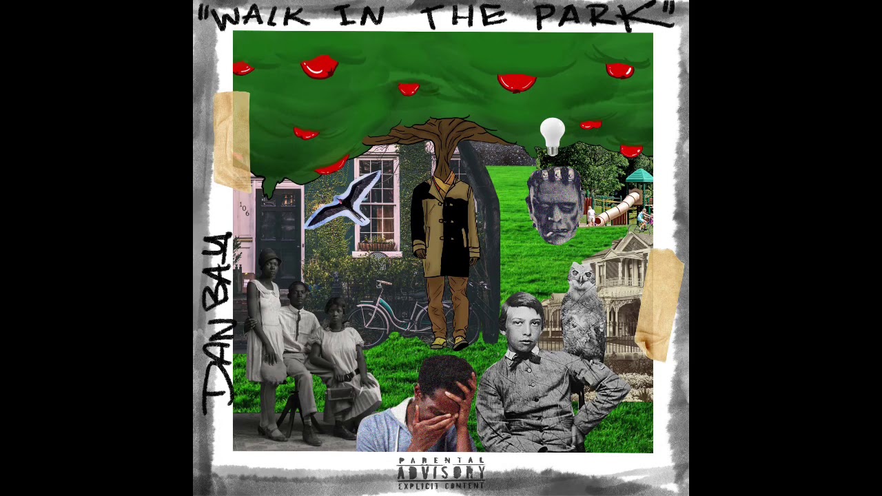 Walk In The Park - Dan Bay (Feat. Janay Anthony)