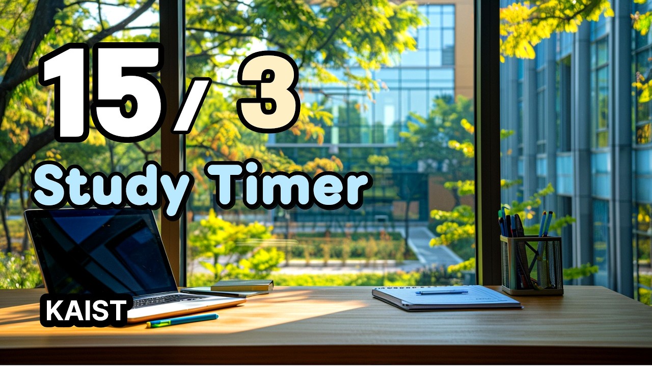 15/3 x4 Pomodoro Study Timer | KAIST