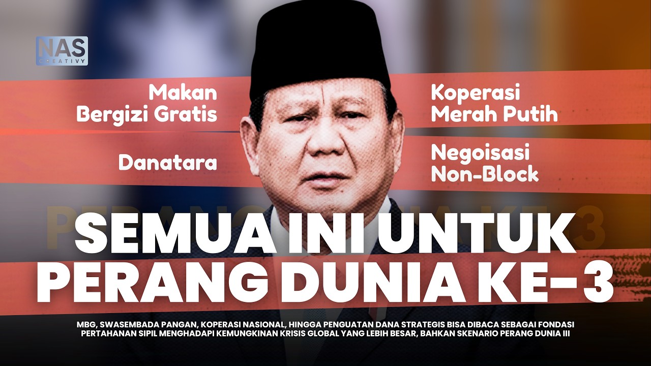 BENARKAH PRABOWO SEDANG MEMPERSIAPKAN PERANG DUNIA KE-3?