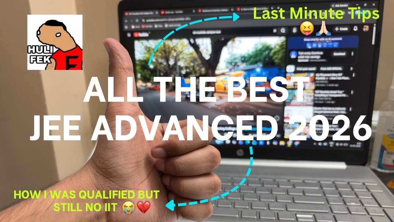 ALL THE BEST for JEE ADVANCE 😈| Last Minute Tips 🥀