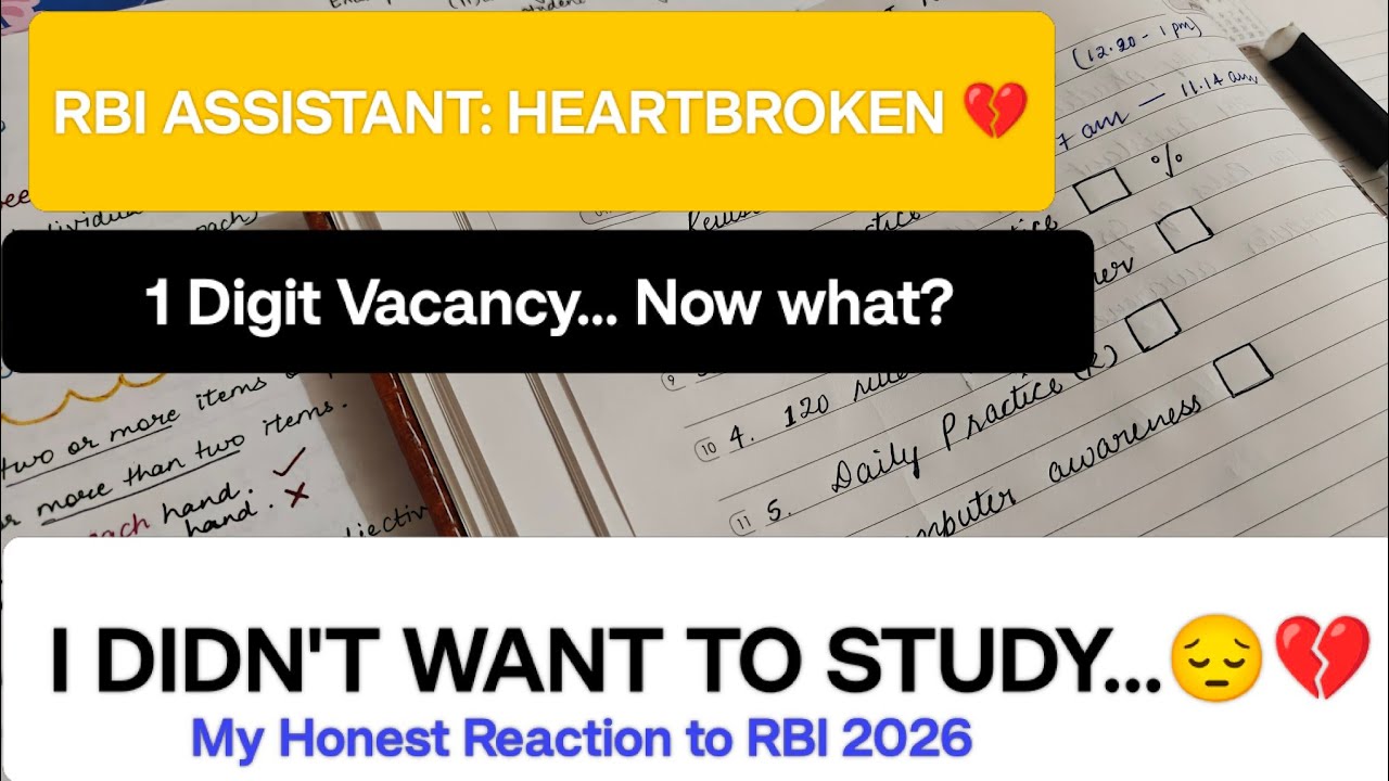 RBI ASSISTANT 2026: HEARTBREAK 💔 or Hope 🥺 | My honest reaction