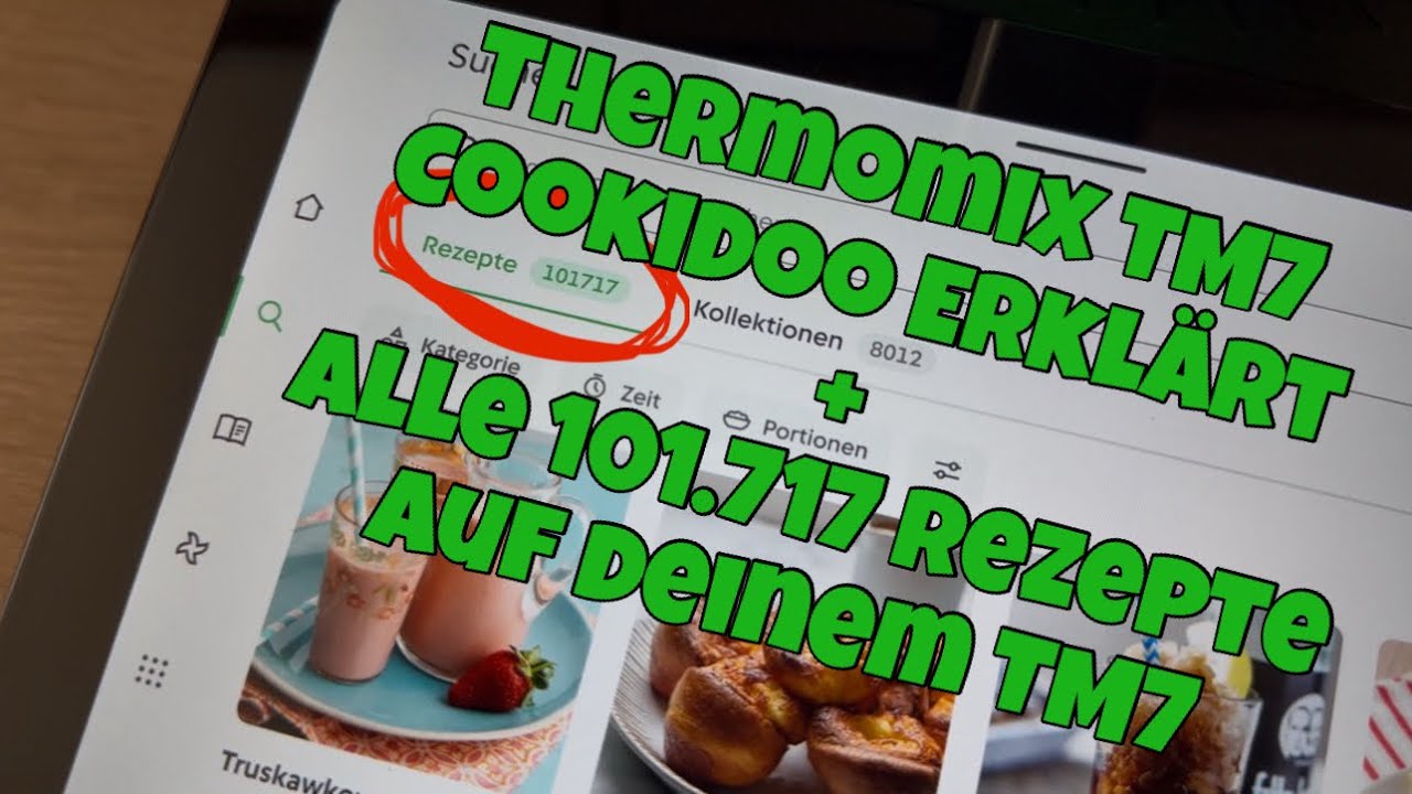 Thermomix TM7 - Cookidoo Erklärt + Alle 101.717 Rezepte auf deinem TM7 finden!!! 🤫🤫🤫