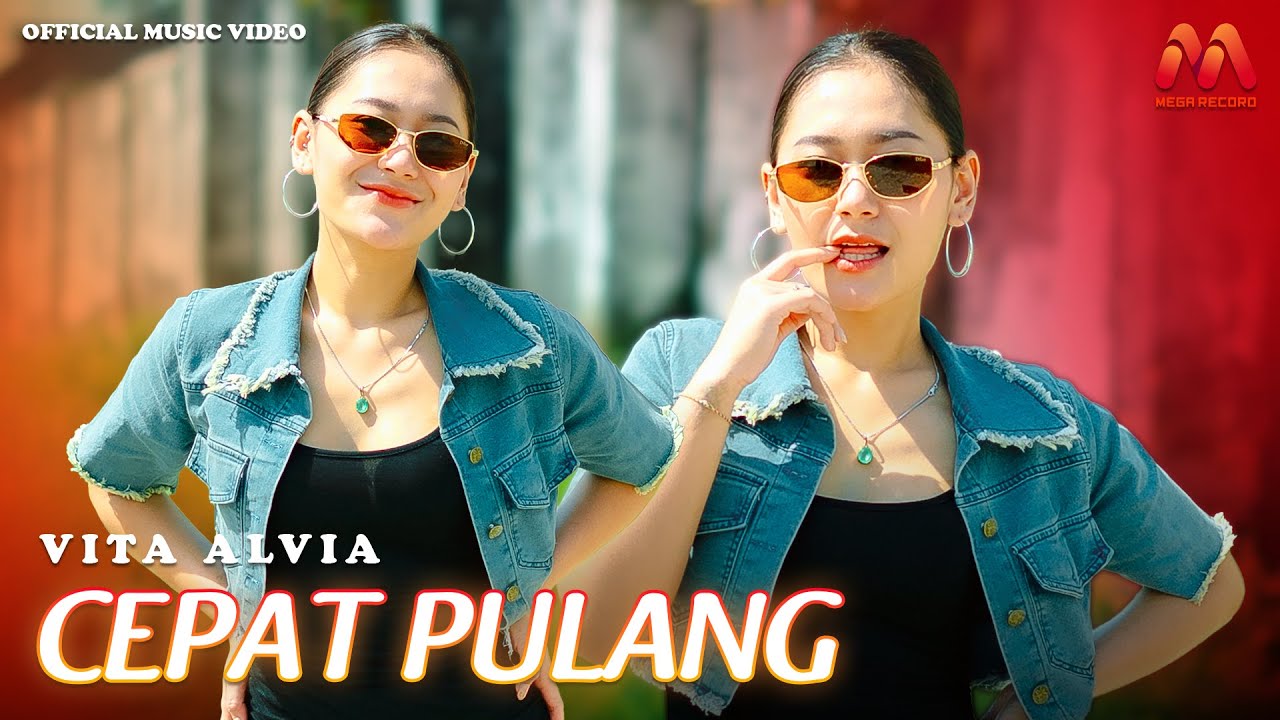 Vita Alvia - Cepat Pulang (Official Music Video)