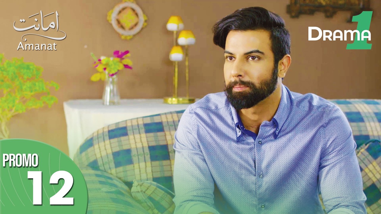 Pakistani Drama | Amanat | Promo | Episode 12 | Drama One
