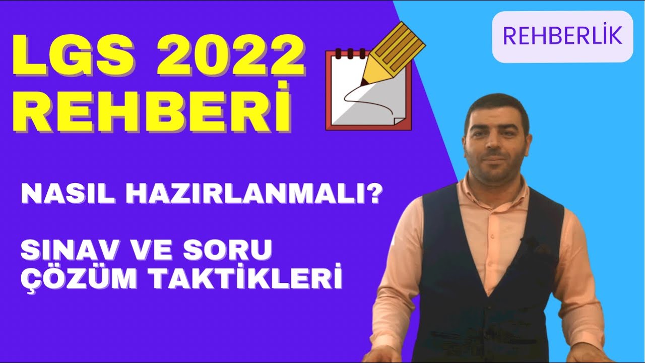 LGS 2022 Rehberi