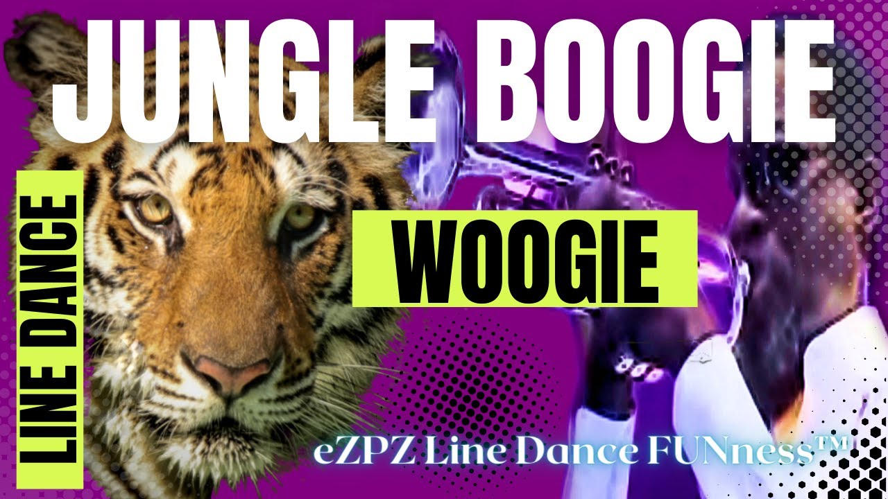 JUNGLE BOOGIE WOOGIE Line Dance (eZPZ Line Dance FUNness™)
