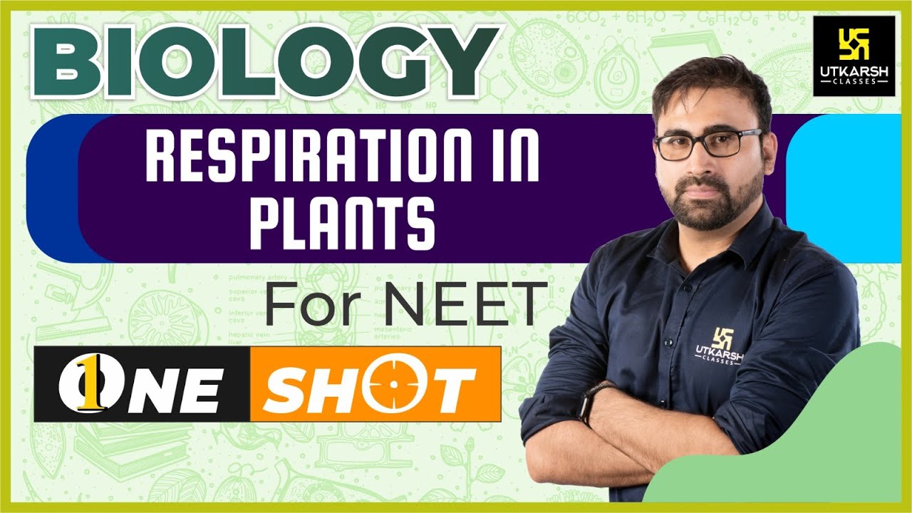 Respiration in Plants in One Shot | Biology | Neet 2023 | Pratham Nahata Sir