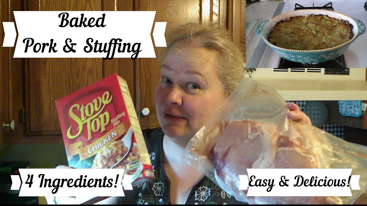 Easy & Delicious Baked Pork & Stuffing! Only 4 Ingredients, Full of Flavor!