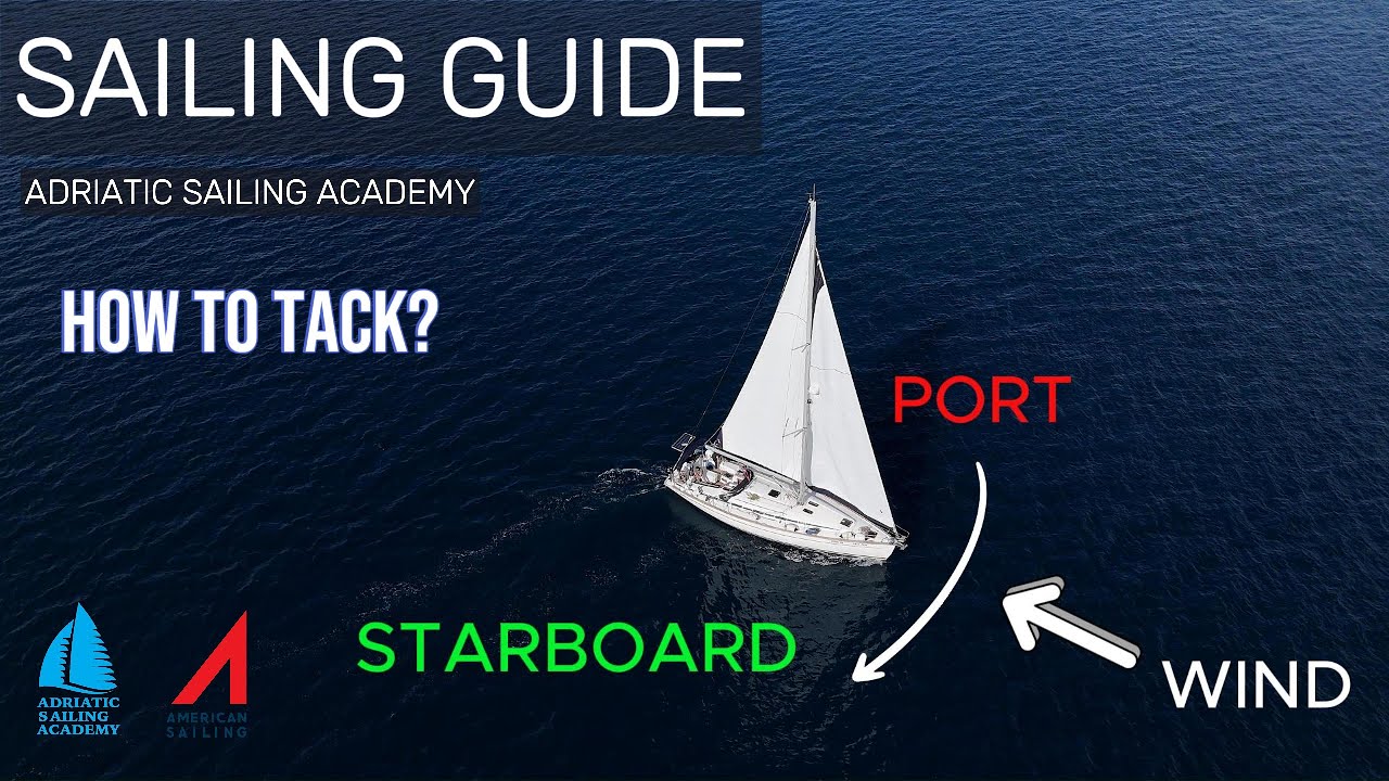 How to tack - Sailing guide - Adriatic Sailing Academy