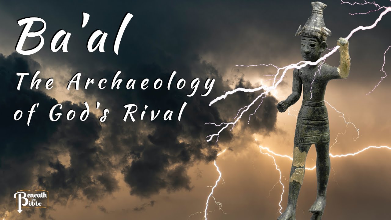 Ba'al: The Archaeology of God's Rival
