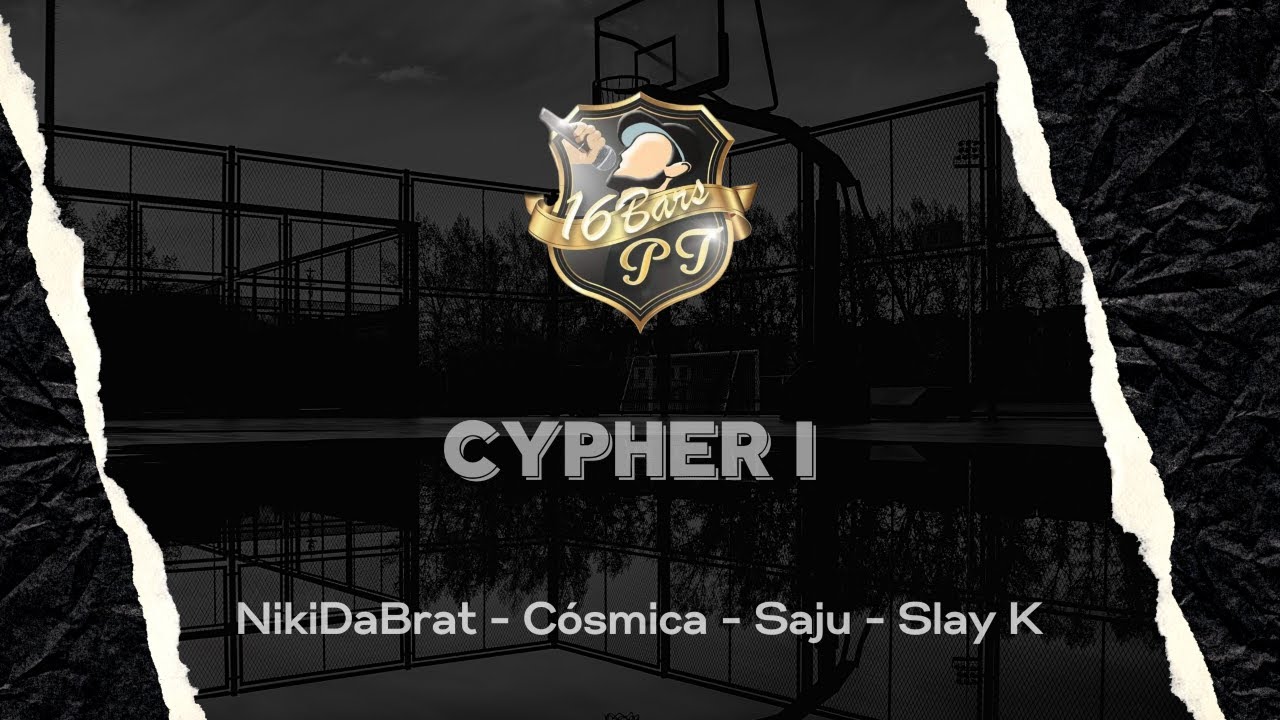 Cypher 16BarsPT - NikiDaBrat,Cosmica,Saju,Slay K