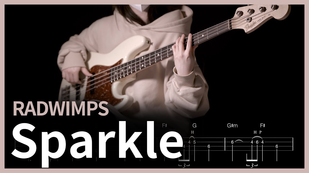 388. RADWIMPS - Sparkle (너의 이름은 OST) 【★★★★☆】 (Bass Cover) | 베이스 악보[TAB]