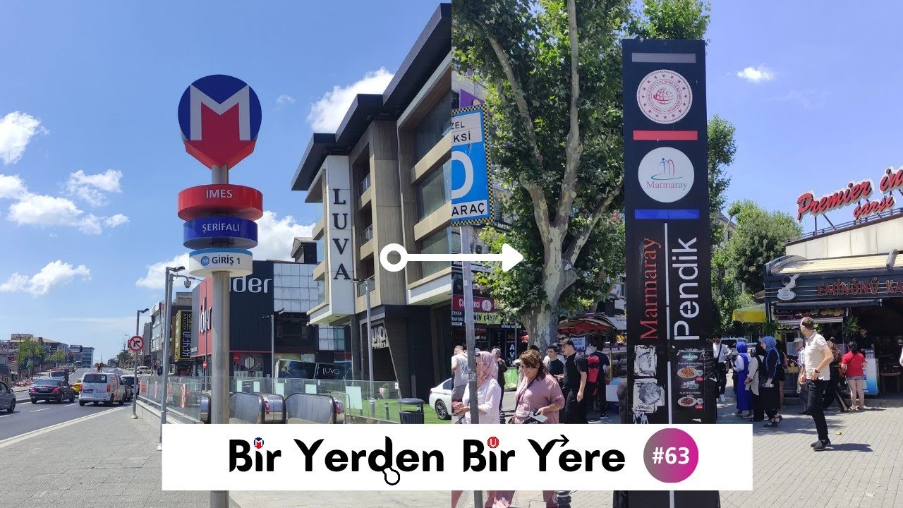 Bir Yerden Bir Yere #63 | İMES - Pendik