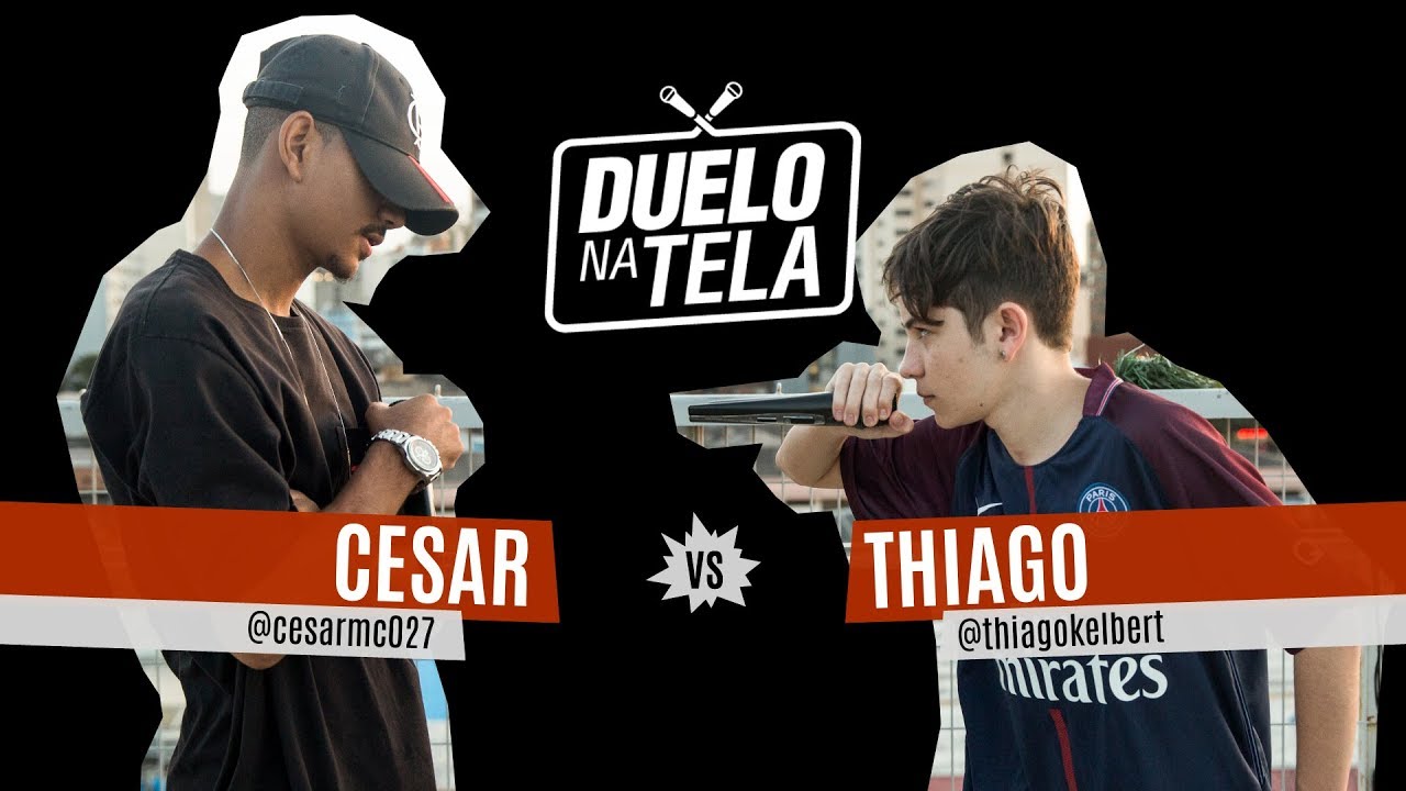 Cesar vs Thiago - Duelo na Tela #30 - Batevolta