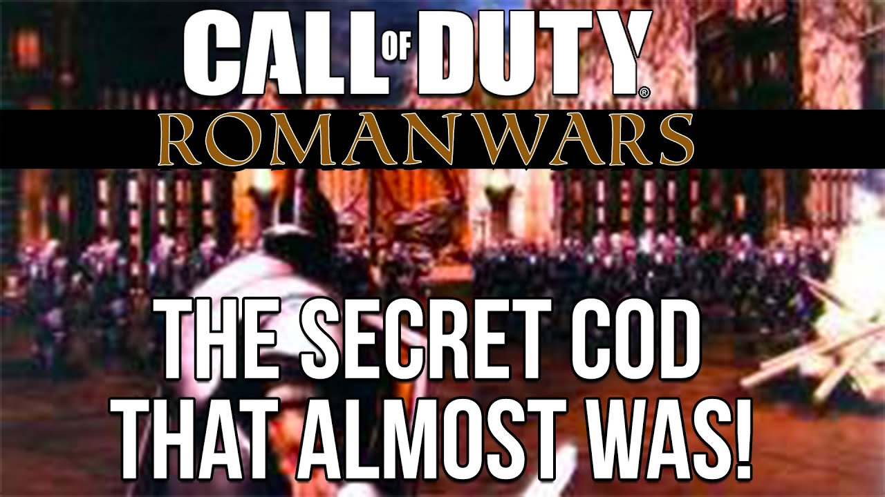 Call of Duty: Roman Wars - The Secret CoD That Almost Was!